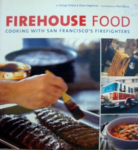 "Firehouse Food" by George Dolese and Steve Siegelman